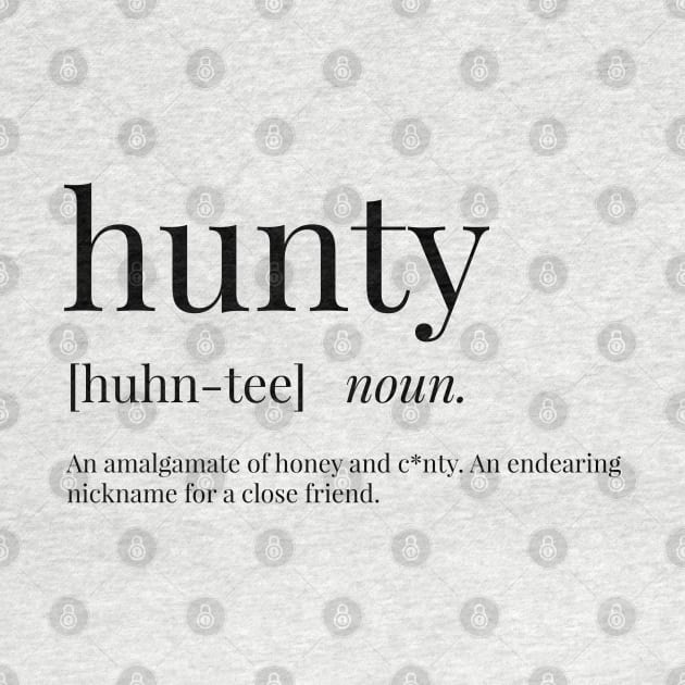 Hunty Definition by definingprints